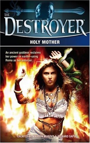 Holy Mother (The Destroyer, #144)