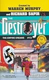 The Empire Dreams (The Destroyer, #113) The Empire Dreams (The Destroyer, #113)