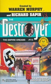 The Empire Dreams (The Destroyer, #113)