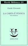 La carta è stanca: Una scelta