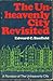 Unheavenly City Revisited by Edward C. Banfield Unheavenly City Revisited by Edward C. Banfield