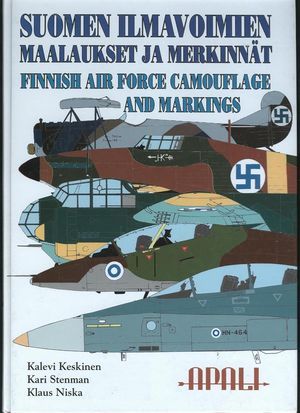 Suomen Ilmavoimien Maalaukset Ja Merkinnat - Finnish Air Force Camouflage and Markings (Hardcover)