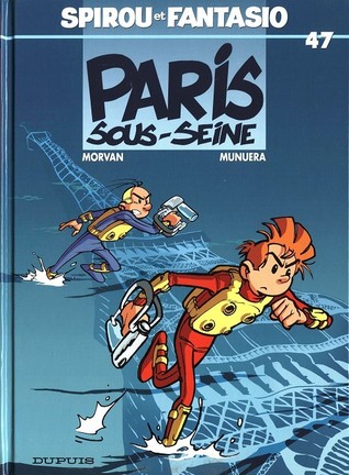 Paris-sous-Seine (Spirou et Fantasio #47)
