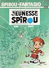 La jeunesse de Spirou (Spirou et Fantasio #38)