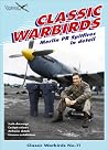 Merlin PR Spitfires in Detail, Pt.2 (Classic Warbird Series No.11) Merlin PR Spitfires in Detail, Pt.2 (Classic Warbird Series No.11)