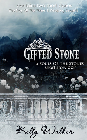 Gifted Stone (Souls of the Stones, #1.5)