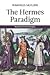 The Hermes Paradigm, Book One by Rubaphilos Salfluere