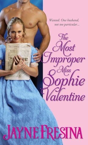 The Most Improper Miss Sophie Valentine (Sydney Dovedale, #1)