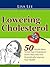 Lowering Cholesterol | 50 S...