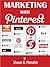 Marketing With Pinterest