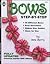 Bows Step-By-Step
