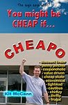 You might be CHEAP if...