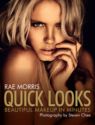 Quick Looks: Beautiful Makeup in Minutes (Paperback)