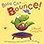 Baby Can Bounce! by Lynne Chapman