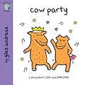 Cow Party