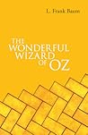 The Wonderful Wizard of Oz by L. Frank Baum