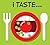 I Taste . . .