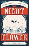 The Night Flower