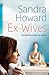 Ex-Wives: Sometimes Three's...