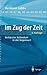 Im Zug der Zeit: Verkürzter...
