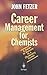 Career Management for Chemi...