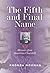 The Fifth and Final Name by Rhonda Churchill Noonan