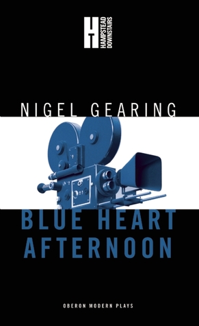 Blue Heart Afternoon (Oberon Modern Plays)