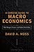 A Concise Guide to Macroeconomics by David A. Moss
