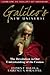 Galileo's New Universe: The...