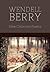 New Collected Poems by Wendell Berry