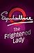The Frightened Lady