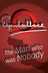 The Man Who Was N...