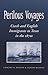 Perilous Voyages: Czech and English Immigrants to Texas in the 1870s (Volume 97) (Centennial Series of the Association of Former Students, Texas A&M University)