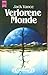 Verlorene Monde