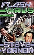 Flash Virus: Episode Two