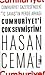 Cumhuriyet'i Çok Sevmiştim! by Hasan Cemal