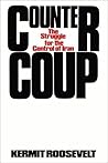 Countercoup: The Struggle for the Control of Iran