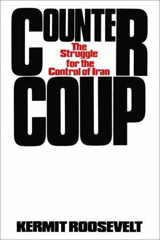 Countercoup: The Struggle for the Control of Iran (Hardcover)