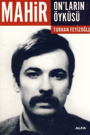 Mahir: On'ların Öyküsü (Hardcover)