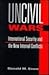 Uncivil Wars: International...