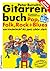 Peter Bursch's Gitarrenbuch: mit bekannten Liedbeispielen aus Pop, Folk, Rock + Blues (Bd. 1 Von Kinderleicht Bis Ganz Schön Stark)
