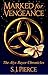 Marked for Vengeance (Alyx Rayer Chronicles, #1)