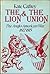 The Lion and the Union: The Anglo-American war, 1812-1815