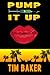 Pump It Up