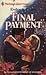 Final Payment (Love, #4)