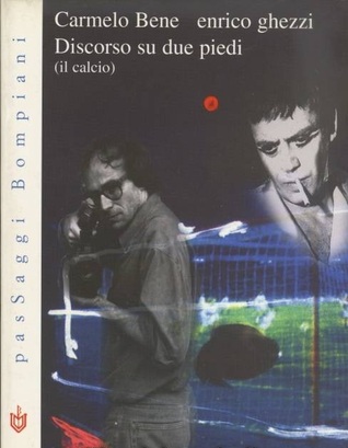 Discorso su due piedi (il calcio).