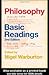 Philosophy: Basic Readings