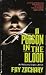 A Poison in the Blood