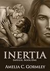 Inertia by Amelia C. Gormley