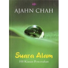 Suara Alam: 108 Kiasan Pencerahan